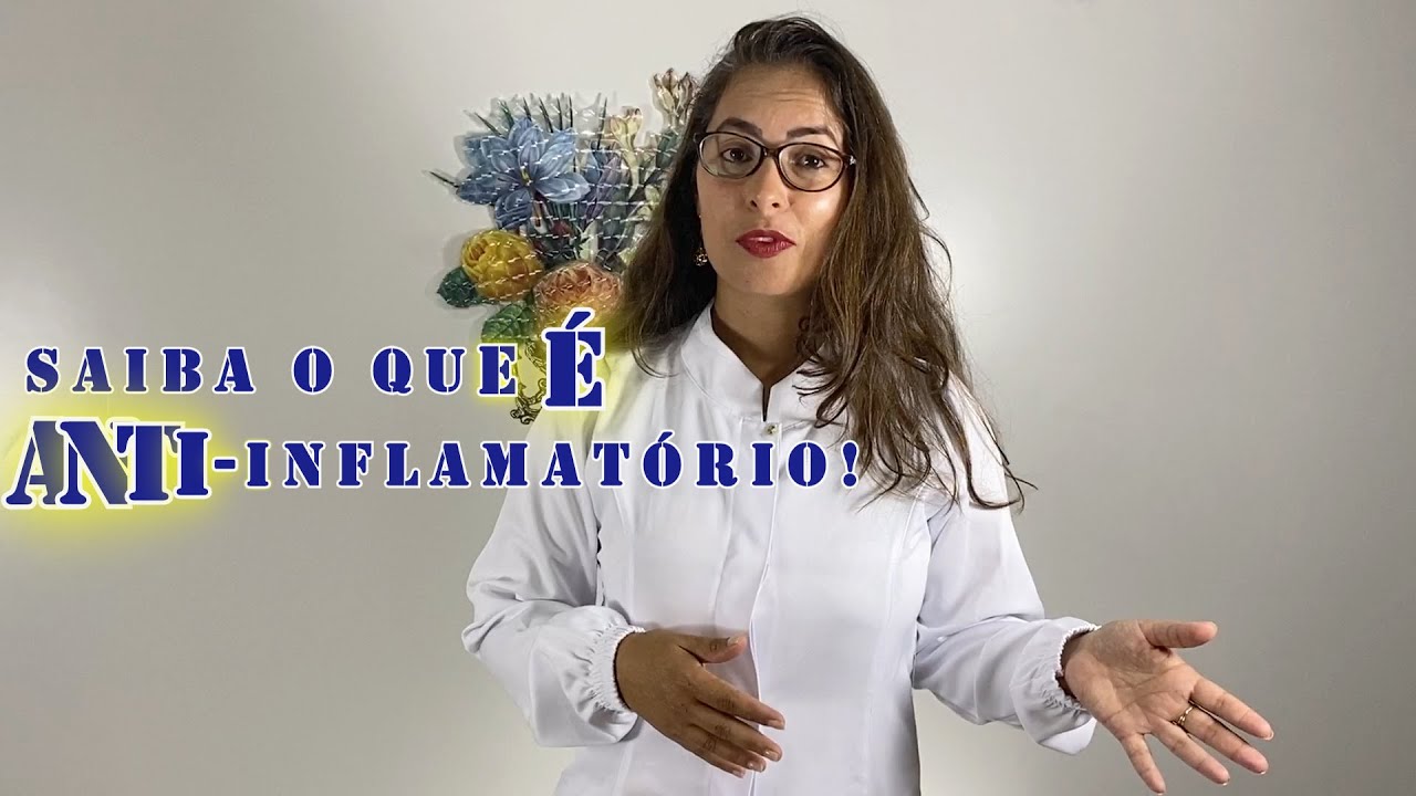 Saiba o que é Antiinflamatório!antiinflamatorio farmacologia YouTube Saiba o que é Antiinflamatório!antiinflamatorio farmacologia YouTube
