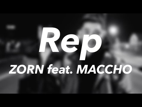 ZORN - Rep feat. MACCHO [歌詞付き/韓国語訳]