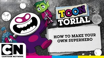 How to Make Your Own Superhero | Toontorial | @cartoonnetworkuk