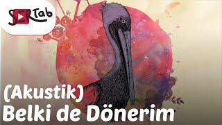 Sertab Erener - Belki de Dönerim (Akustik) Resimi