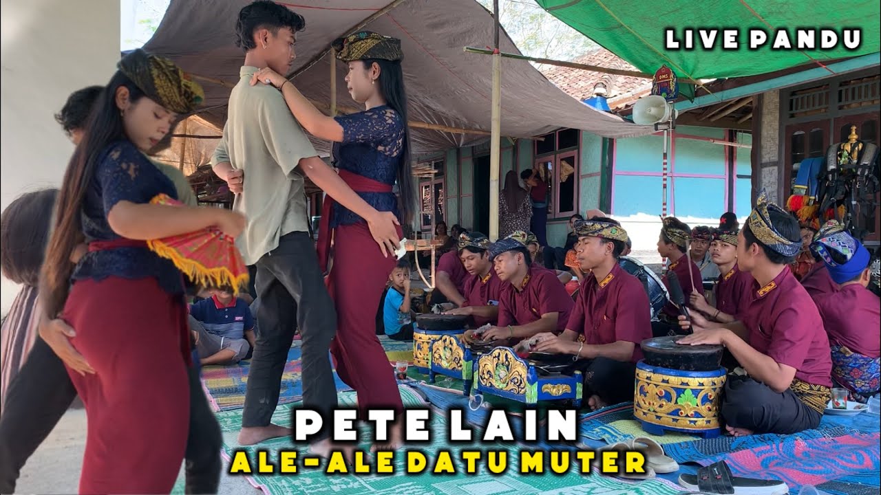 LAGU SASAK PETE LAIN ALE-ALE DATU MUTER SEJAGAT MT BUNE LIVE PANDU