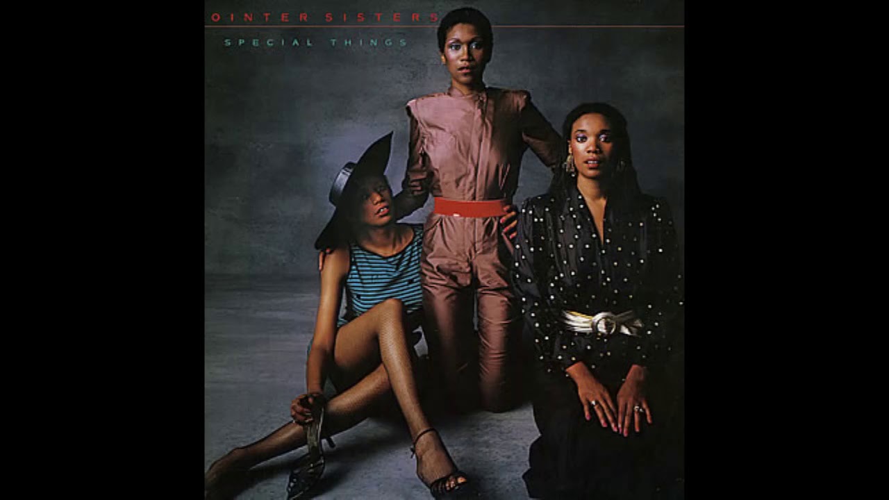 The Pointer Sisters - Could I Be Dreaming
