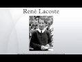 René Lacoste の動画、YouTube動画。