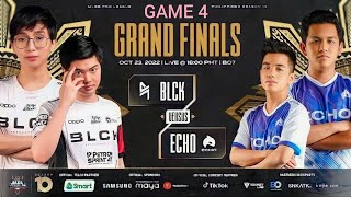 GRAND FINALS MPLPH S10 BLACKLIST VS ECHO GAME 4