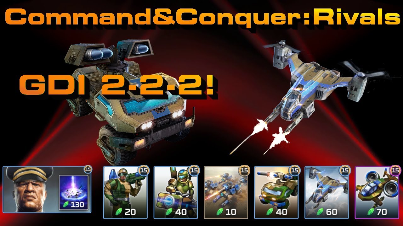 Gdi Riflemen Rivals C&C Rivals: GDI 2-2-2! - YouTube
