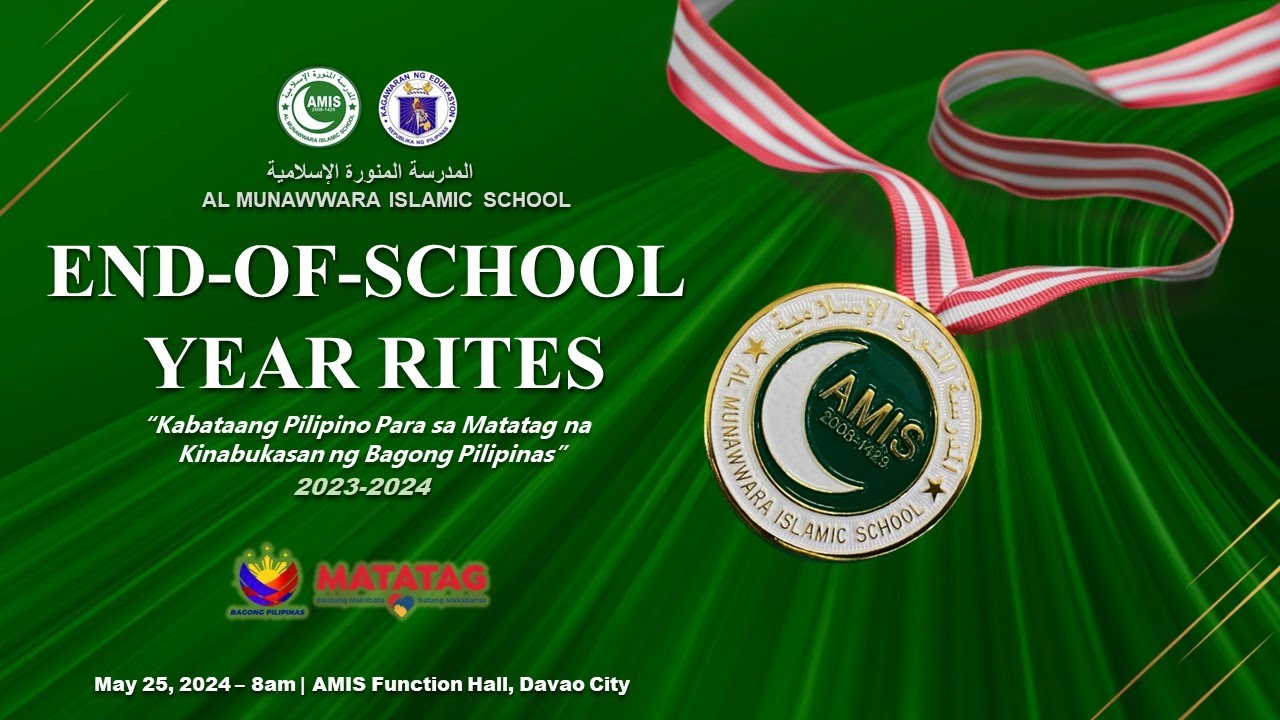 AMIS - End-of-School Year Rites SY: 2023-2024 Philippines - YouTube