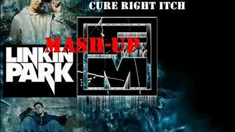 Cure Right Itch [LP & FM Mash-Up