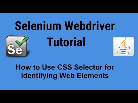 How to Use CSS Selector for Identifying Web Elements -Selenium Webdriver with Java tutorials