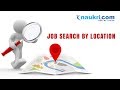 JOB SEARCH BY LOCATION - NAUKRI.COM