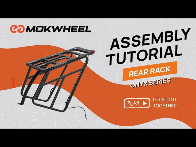 Onyx Series】How to Install the Rear Rack | Used to carry your