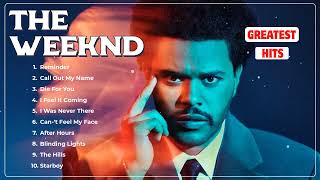 The Weeknd Greatest Hits Full Album 2024 - The Weeknd Best Songs 2024