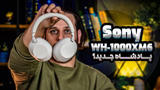 The New King of Noise Cancelling | Full Review of the Sony WH-1000XM6