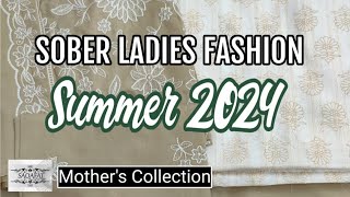 Mother's Collection 2024 // Sober Design's And Colours // RP 4000 #pakistan #saqafat #shortvideo