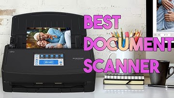 5 Best Document Scanners 2024 | Document Scanners for Business, Going Paperless, & Office