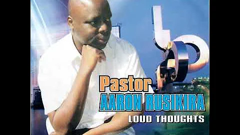 Pastor Aaron Rusukira - Praise the Lord Oh My Soul