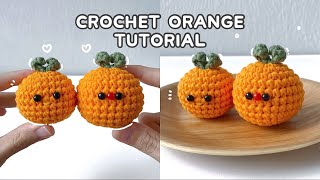 Crochet Orange Tutorial | Beginner Crochet Tutorial