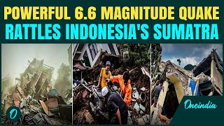 Indonesia Earthquake Breaking Powerful 6.6 Magnitude Quake Shakes Sumatra Tsunami Threat?