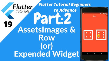 How to add Assets-image & Expended Widget Ludo App in Flutter Tutorial | Part 2 | #19 | Hindi/Urdu