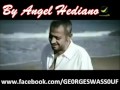 جديد جورج وسوف بيحسدونى     حالتي