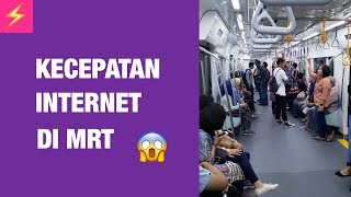 Testing Internet Speed on the Jakarta MRT — Underground and Above Ground!