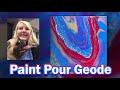 Paint Pouring a  Geode  -  no gems used / Acrylic Paint Pour Rings, Types of Pour Painting