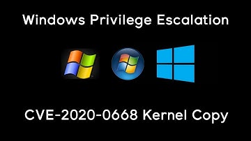 Windows Privilege Escalation - CVE-2020-0668 KernelCopy