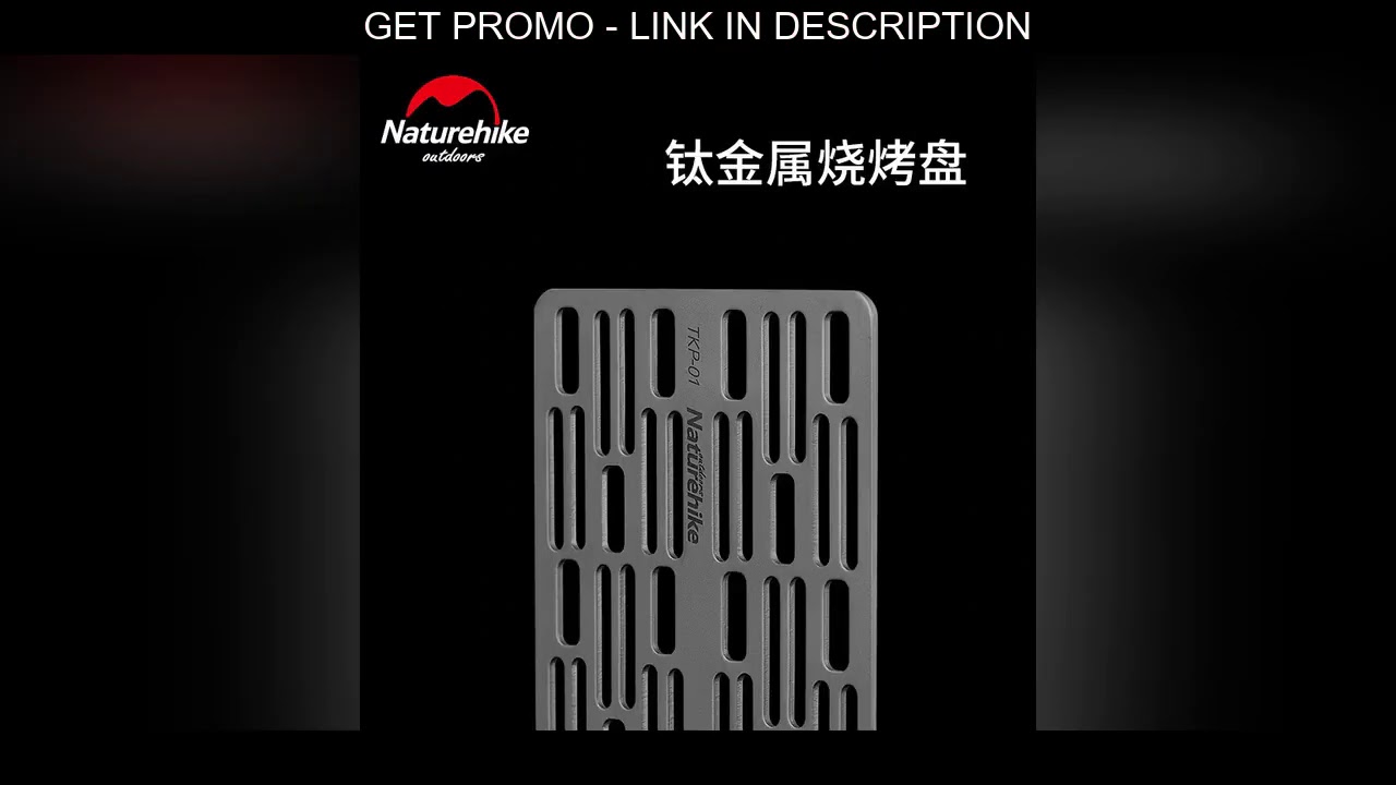 New!! Naturehike Titanium Grill Net Charcoal Barbecue Plate For Outdoor BBQ Camping hiking