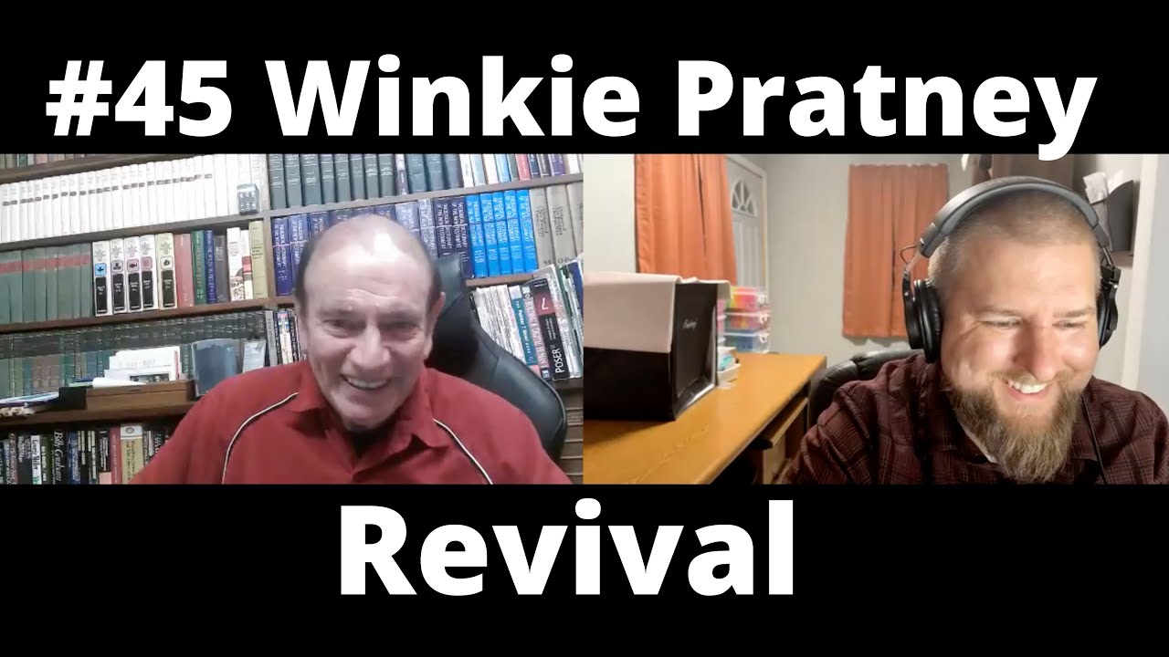 #45 Winkie Pratney - Revival