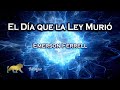 El Día que la Ley Murió por Emerson Ferrell