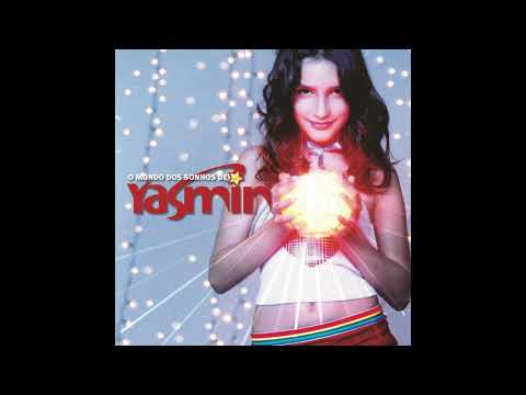 Yasmin - Eu Gosto De Você (I Wanna Be With You)