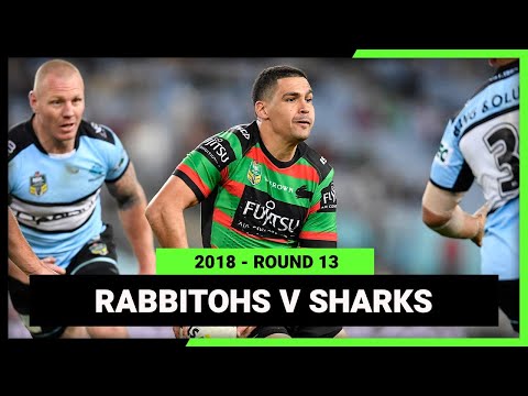 NRL 2018 | South Sydney Rabbitohs v Cronulla-Sutherland Sharks | Full Match Replay | Round 13