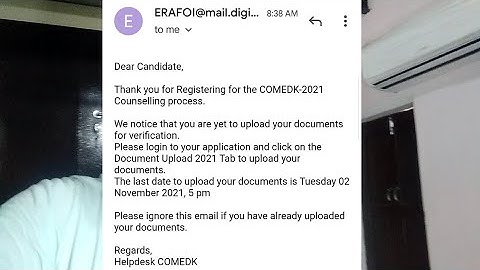 comedk mail - yet to upload your documents for verification.