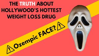 Ozempic | The TRUTH About Hollywood's Hottest Weight Loss Drug
