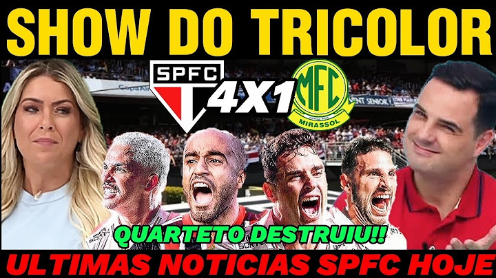 BASTIDORES SÃO PAULO 4X1 MIRASSOL PAULISTÃO 2025, JOGO ABERTO | ULTIMAS NOTICIAS SPFC HOJE