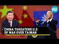 'Won't hesitate...':  China, U.S defence chiefs clash as Beijing threatens war over Taiwan