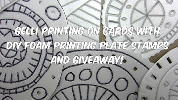 Gelli Arts® Printing with DIY Foam Printing Stamps!