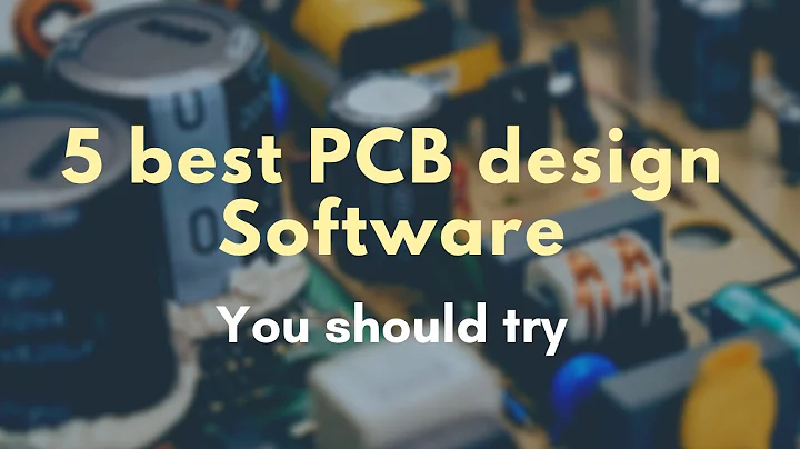 5 best PCB design software you should try | Make great designs on your PCB | Embed Idea