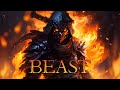 &quot;BEAST&quot; The World&#39;s Most Powerful War Epic Music | Dramatic &amp; Intense Battle Music Collection