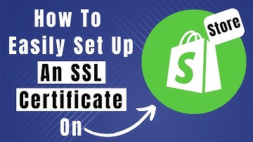 Step By Step How To Install SSL Certificate On Shopify (Complete Guide)