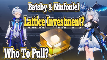 Batsby & Ninfoniel: Needs Lattice? Skill-up Order? Who to Pull in Etheria Restart