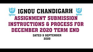 IGNOU REGIONAL CENTRE CHANDIGARH ASSIGNMENT SUBMISSION PROCESS - DECEMBER 2020 TERM END