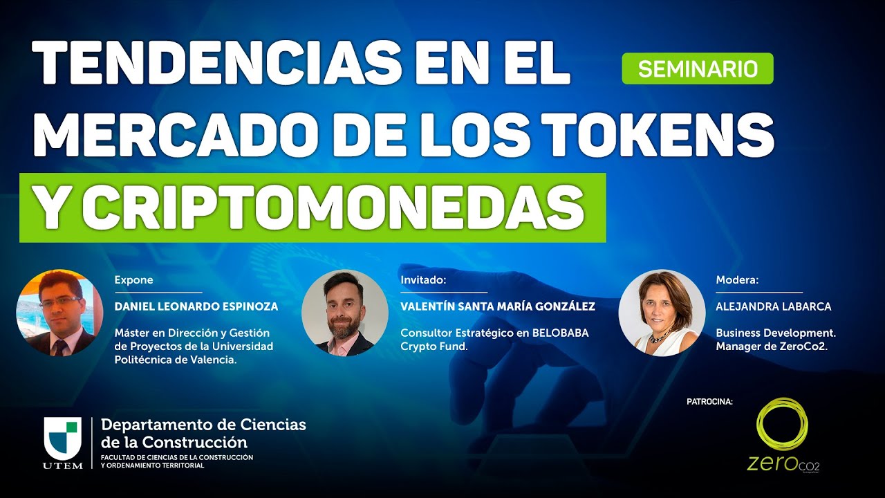SEMINARIO ONLINE Tendencias en el mercado de los tokens y criptomonedas