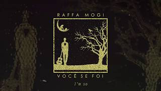 Raffa Mogi - Você Se Foi chords