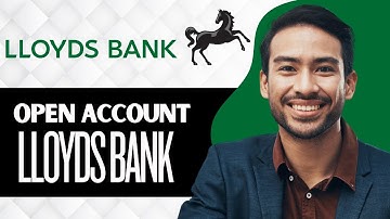 How to Open Lloyds Bank Account (Full Guide)