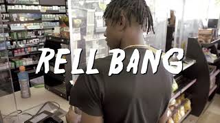 Rell Bang X Sickasxxgeorge - Still Smoke