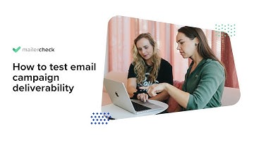 Inbox Insights: How to test email content and campaign deliverability