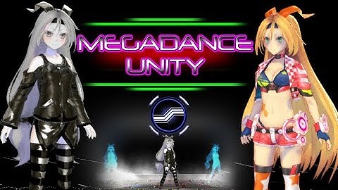 MegaDance Unity (Match her dance moves)