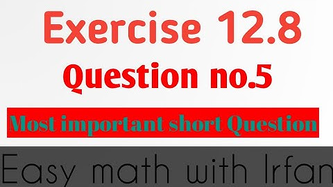 Exercise 12.8 Complete || FSC Math Part 1 Lectures || chapter 12 Application of Trigonometry