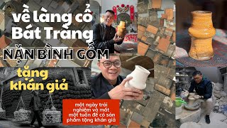 Hành trình khám phá làng gốm Bát Tràng và Thử thách có 1-0-2 || ComeMinhVietNam