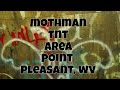 Mothman  tnt area